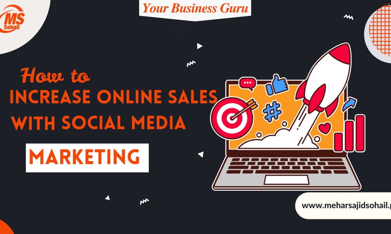 How to Increase Online Sales with Social Media Marketing
